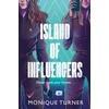 KNYGA Monique Turner Island of Influencers