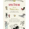 KNYGA William Moore Spectator's Best of Notes On ..., From Kippers to Jeans and everything in between