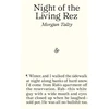 KNYGA Morgan Talty Talty Morgan Night of the Living Rez