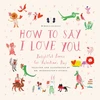 KNYGA Mr. Boddington's Studio: How to Say I Love You