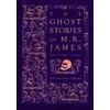 KNYGA M.R. James Ghost Stories of M. R. James