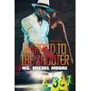 KNYGA Ms Michel Moore Married To The Shooter