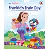 KNYGA Ms Rachel: Frankie’s Train Day!, A Story About Expression and Emotional Regulation