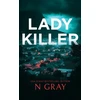 KNYGA N Gray Lady Killer