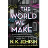 KNYGA N. K. Jemisin World We Make