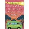 KNYGA Nadia Mikail Cats We Meet Along the Way, Winner of the Waterstones Children's Book Prize 2023