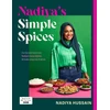 KNYGA Nadiya Hussain Nadiya’s Simple Spices, A guide to the eight kitchen must haves recommended by the nation’s favourite cook