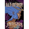 KNYGA Nalo Hopkinson Jamaica Ginger and Other Concoctions
