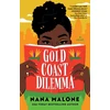 KNYGA Nana Malone Gold Coast Dilemma, A Novel
