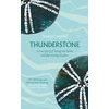 KNYGA Nancy Campbell Thunderstone, A True Story of Losing One Home and Discovering Another