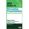KNYGA Nancy Duarte HBR Guide to Persuasive Presentations (HBR Guide Series)