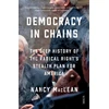 KNYGA Nancy Maclean Democracy in Chains