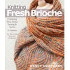 KNYGA Nancy Marchant Knitting Fresh Brioche