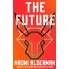 KNYGA Naomi Alderman Ateitis