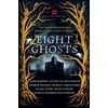 KNYGA Naomi Alderman Eight Ghosts
