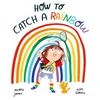 KNYGA Naomi Jones How to Catch a Rainbow