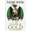 KNYGA Naomi Novik Crucible of Gold