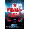 KNYGA Naomi Williams Woman in Ward 9, A completely addictive psychological thriller with a heart-pounding twist