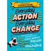KNYGA Natalie Evans Everyday Action, Everyday Change, A children's guide to understanding and stopping prejudice and racism