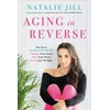 KNYGA Natalie Jill Aging in Reverse