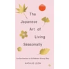 KNYGA Natalie Leon Japanese Art of Living Seasonally