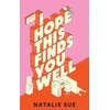 KNYGA Natalie Sue I Hope This Finds You Well