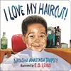 KNYGA Natasha Anastasia Tarpley I Love My Haircut! (New Edition)