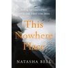 KNYGA Natasha Bell This Nowhere Place
