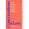 KNYGA Natasha Lunn Conversations on Love, with Philippa Perry, Dolly Alderton, Roxane Gay, Stephen Grosz, Esther Perel, and many more