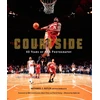 KNYGA Nathaniel Butler Courtside, 40 Years of NBA Photography