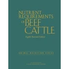 KNYGA National Academies of Sciences, Engineering, and Medicine Nutrient Requirements of Beef Cattle, Eighth Revised Edition