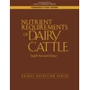 KNYGA National Academies of Sciences, Engineering, and Medicine; Division on Earth and Life Studies Nutrient Requirements of Dairy Cattle: Eighth Revised Edition