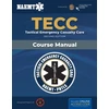 KNYGA National Association of Emergency Medical Technicians (NAEMT) Staff TECC: Tactical Emergency Casualty Care