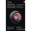 KNYGA Neil D Lawrence Atomic Human, Understanding Ourselves in the Age of AI