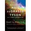 KNYGA Neil Degrasse Tyson Death by Juodas Hole