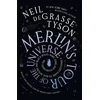 KNYGA Neil Degrasse Tyson Merlin's Tour of the Universe, A Traveller's Guide to Mėlyna Moons and Juodas Holes, Mars, Stars and Everything Far