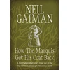 KNYGA Neil Gaiman How the Marquis Got His Coat Back