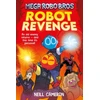 KNYGA Neill Cameron Mega Robo Bros 3: Robot Revenge (a Phoenix Comic Book)