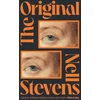 KNYGA Nell Stevens Stevens Nell Original: 'Puts Stevens in the class of Sarah Waters and even du Maurier herself' Financial Times