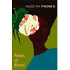 KNYGA Ngg Wa Thiongo Petals of Blood