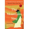 KNYGA Nguyễn Phan Quế Mai Mountains Sing, Runner-up for the 2021 Dayton Literary Peace Prize