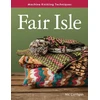 KNYGA Nic Corrigan Machine Knitting Techniques: Fair Isle