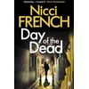 KNYGA Nicci French Day of the Dead