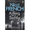 KNYGA Nicci French Killing Me Softly