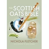 KNYGA Nichola Fletcher Scottish Oats Bible
