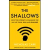 KNYGA Nicholas Carr Shallows, How the Internet Is Changing the Way We Think, Read and Remember