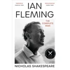KNYGA Nicholas Shakespeare Ian Fleming, The Complete Man