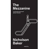 KNYGA Nicholson Baker Mezzanine