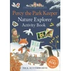 KNYGA Nick Butterworth Percy the Park Keeper: Nature Explorer Activity Book