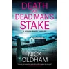 KNYGA Nick Oldham Death at Dead Man's Stake